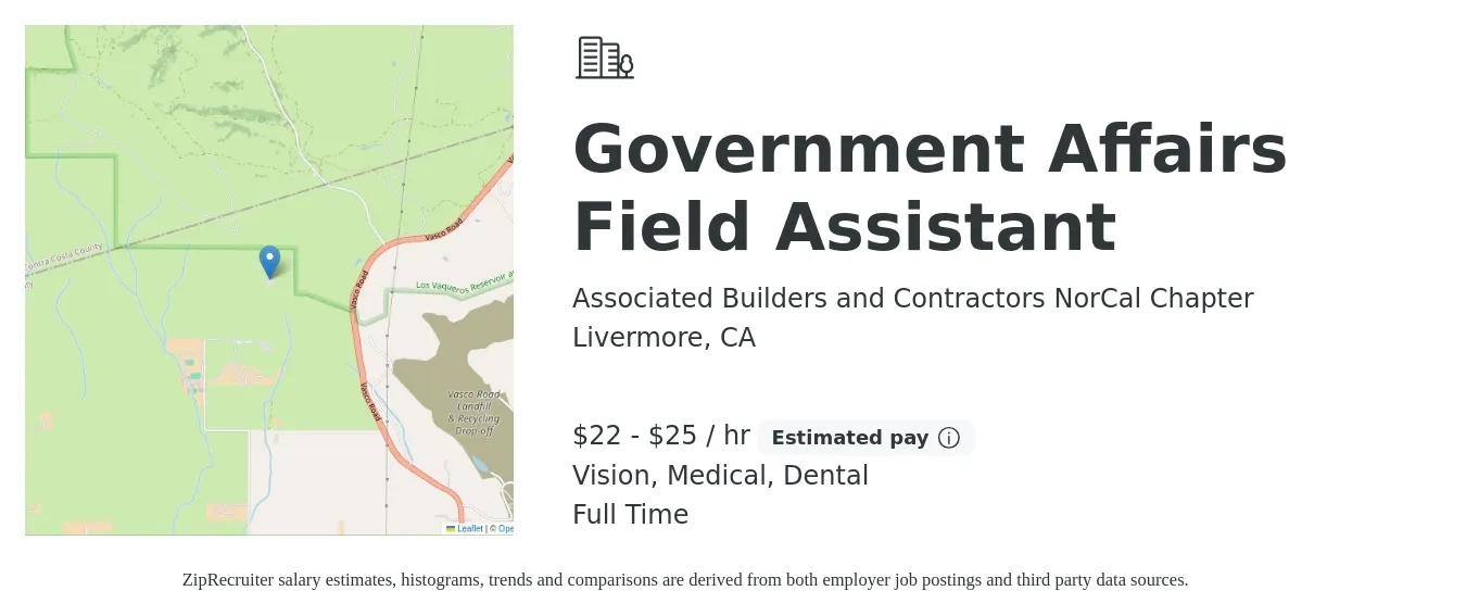 Associated Builders and Contractors NorCal Chapter job posting for a Government Affairs Field Assistant in Livermore, CA with a salary of $23 to $26 Hourly and benefits including vision, dental, life_insurance, medical, and retirement with a map of Livermore location.