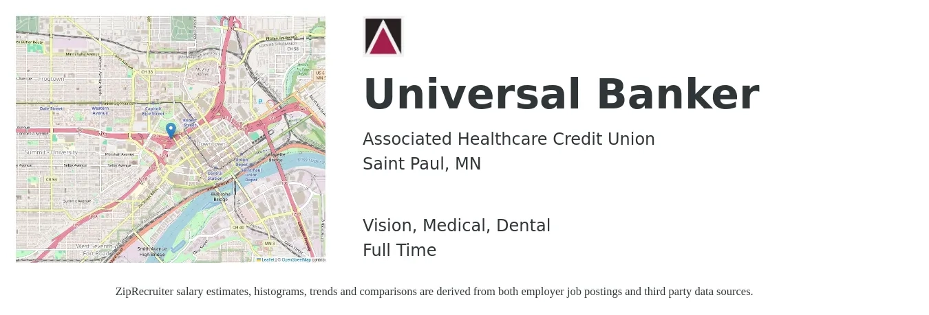 Associated Healthcare Credit Union job posting for a Universal Banker in Saint Paul, MN with a salary of $18 to $23 Hourly and benefits including dental, life_insurance, medical, retirement, and vision with a map of Saint Paul location.