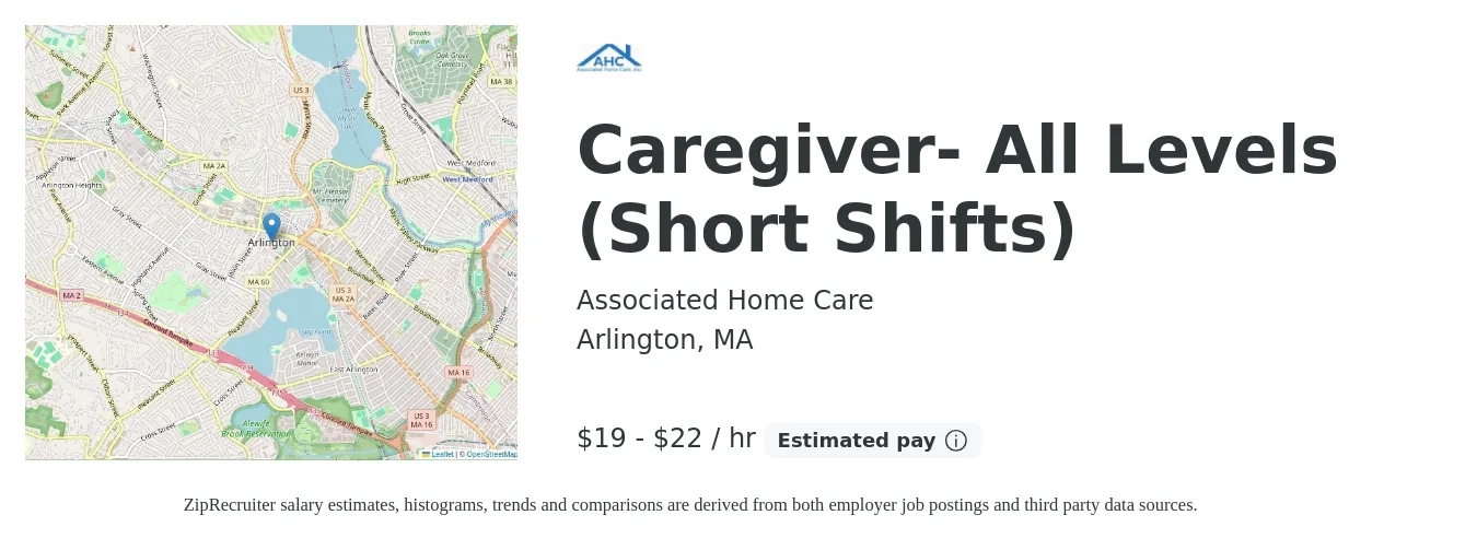 Associated Home Care job posting for a Caregiver- All Levels (Short Shifts) in Arlington, MA with a salary of $20 to $23 Hourly with a map of Arlington location.