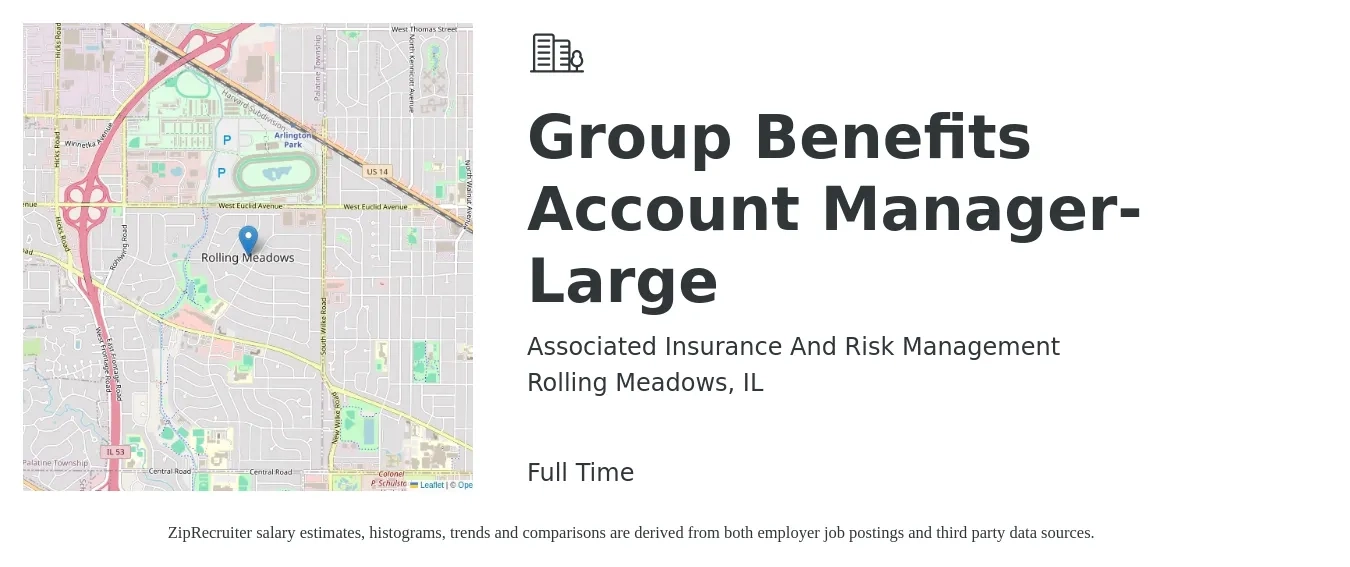 Associated Insurance And Risk Management job posting for a Group Benefits Account Manager- Large in Rolling Meadows, IL with a salary of $48,300 to $79,000 Yearly with a map of Rolling Meadows location.