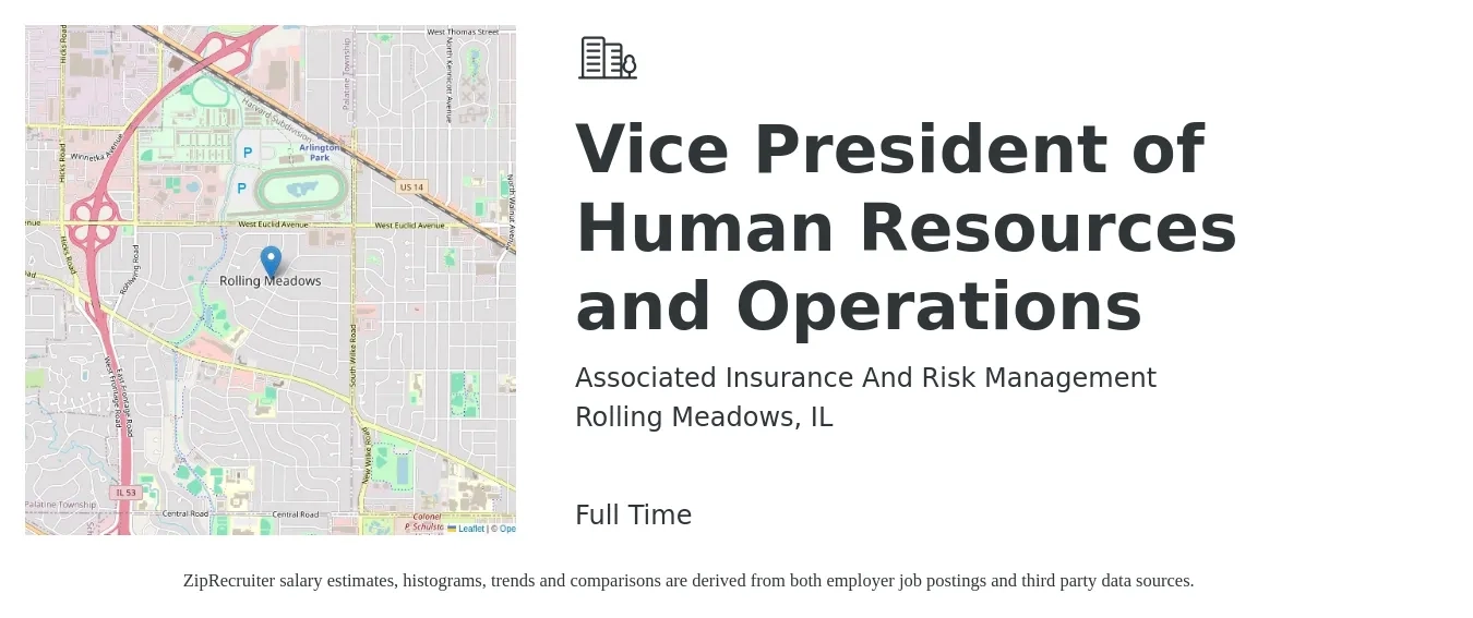Associated Insurance And Risk Management job posting for a Vice President of Human Resources and Operations in Rolling Meadows, IL with a salary of $116,200 to $186,100 Yearly with a map of Rolling Meadows location.