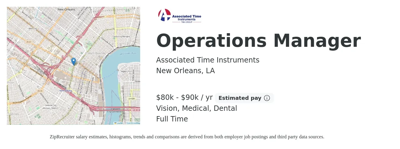 Associated Time Instruments job posting for a Operations Manager in New Orleans, LA with a salary of $80,000 to $90,000 Yearly and benefits including dental, life_insurance, medical, pto, retirement, and vision with a map of New Orleans location.