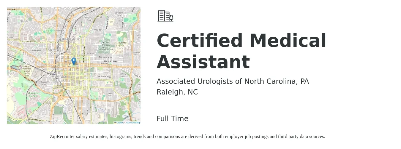 Associated Urologists Of North Carolina, PA job posting for a Certified Medical Assistant in Raleigh, NC with a salary of $16 to $22 Hourly with a map of Raleigh location.
