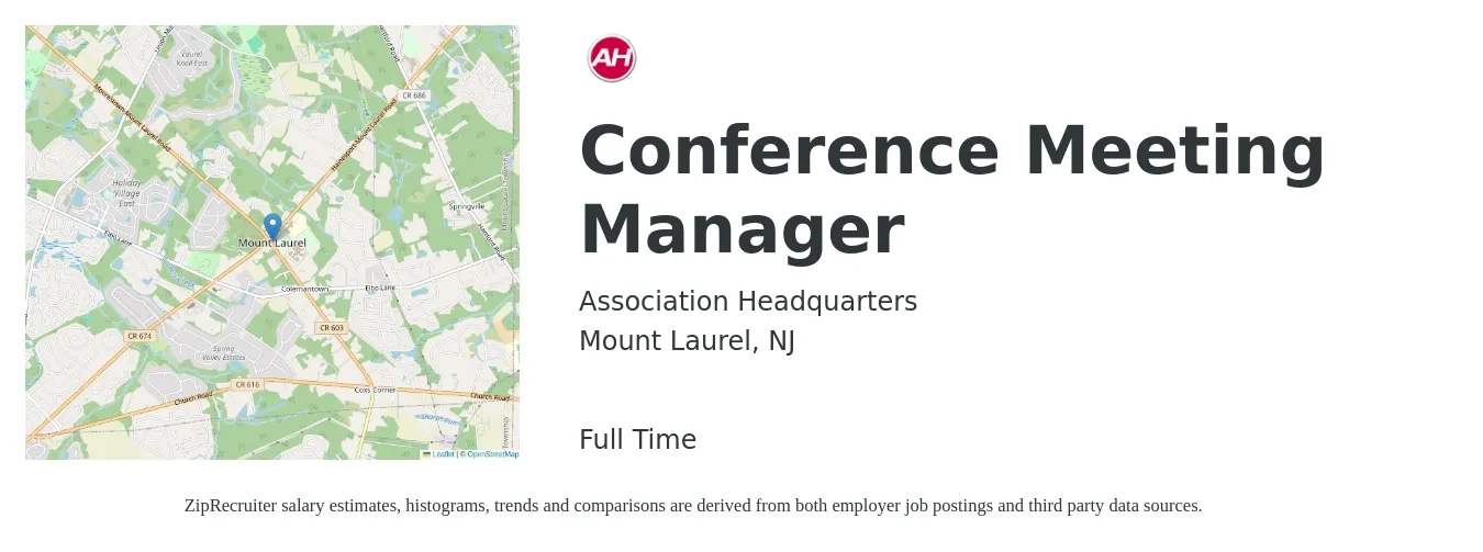 Association Headquarters job posting for a Conference Meeting Manager in Mount Laurel, NJ with a salary of $59,200 to $78,600 Yearly with a map of Mount Laurel location.
