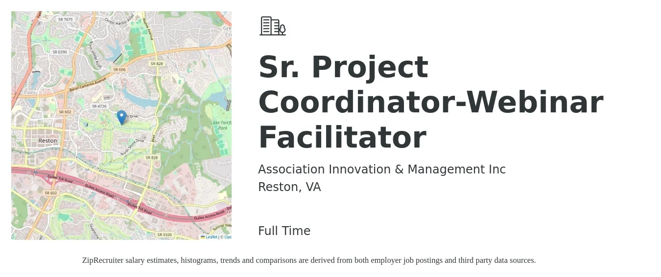Association Innovation & Management Inc job posting for a Sr. Project Coordinator-Webinar Facilitator in Reston, VA with a salary of $55,500 to $98,800 Yearly with a map of Reston location.