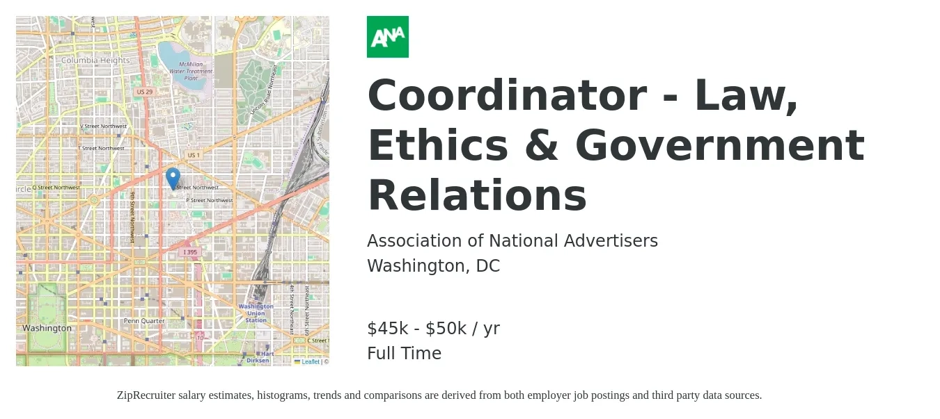 Association of National Advertisers job posting for a Coordinator - Law, Ethics & Government Relations in Washington, DC with a salary of $45,000 to $50,000 Yearly with a map of Washington location.