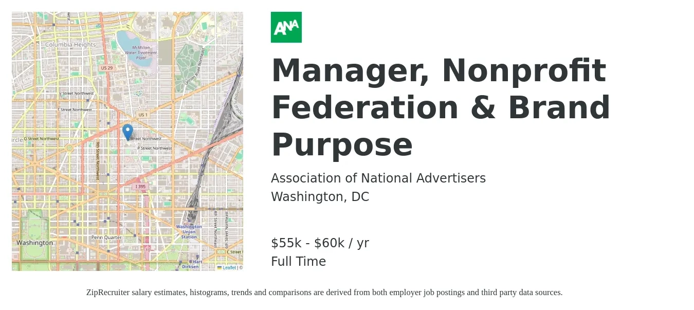 Association of National Advertisers job posting for a Manager, Nonprofit Federation & Brand Purpose in Washington, DC with a salary of $55,000 to $60,000 Yearly with a map of Washington location.