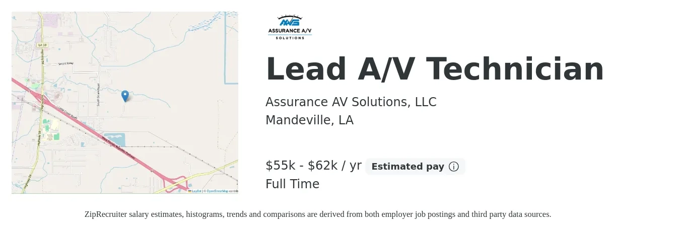 Assurance AV Solutions, LLC job posting for a Lead A/V Technician in Mandeville, LA with a salary of $55,000 to $62,400 Yearly and benefits including pto with a map of Mandeville location.