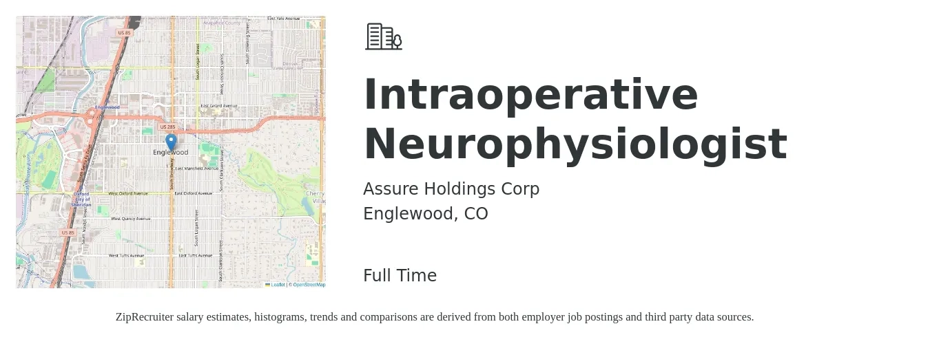 Assure Holdings Corp job posting for a Intraoperative Neurophysiologist in Englewood, CO with a salary of $29,600 Yearly with a map of Englewood location.