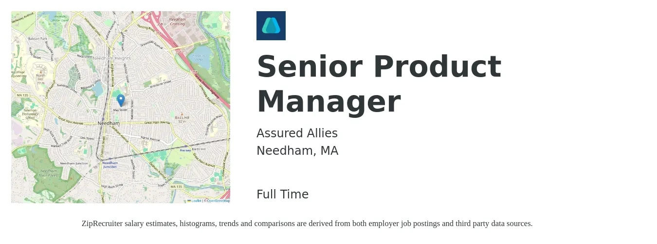 Assured Allies job posting for a Senior Product Manager in Needham, MA with a salary of $137,800 to $181,900 Yearly with a map of Needham location.
