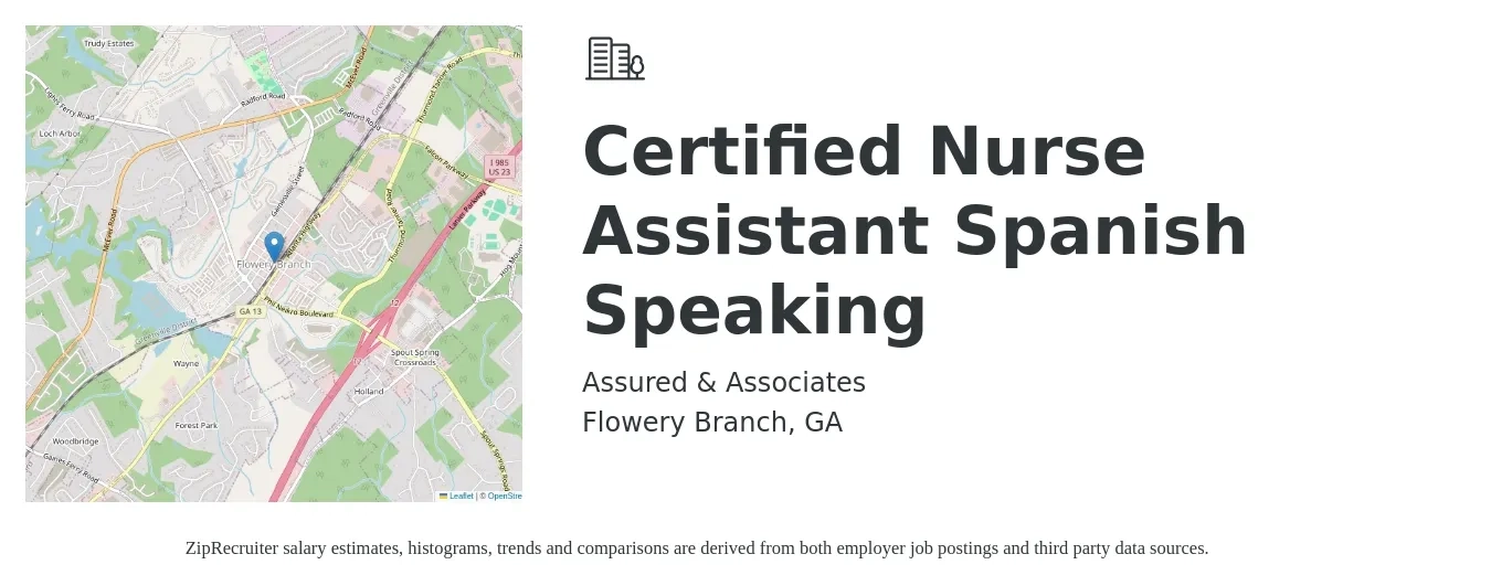 Assured & Associates job posting for a Certified Nurse Assistant Spanish Speaking in Flowery Branch, GA with a salary of $16 to $22 Hourly with a map of Flowery Branch location.