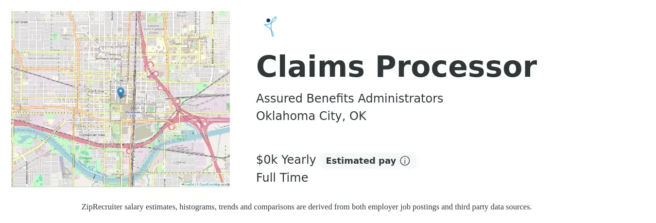 Assured Benefits Administrators job posting for a Claims Processor in Oklahoma City, OK with a salary of $17 to $19 Hourly with a map of Oklahoma City location.