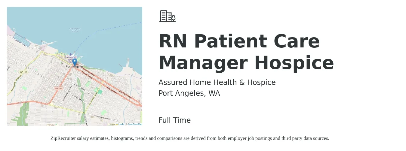 Assured Home Health & Hospice job posting for a RN Patient Care Manager Hospice in Port Angeles, WA with a salary of $80,000 Yearly with a map of Port Angeles location.