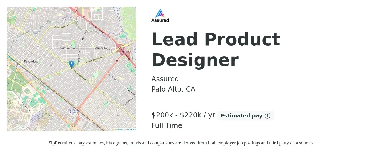 Assured job posting for a Lead Product Designer in Palo Alto, CA with a salary of $200,000 to $220,000 Yearly with a map of Palo Alto location.