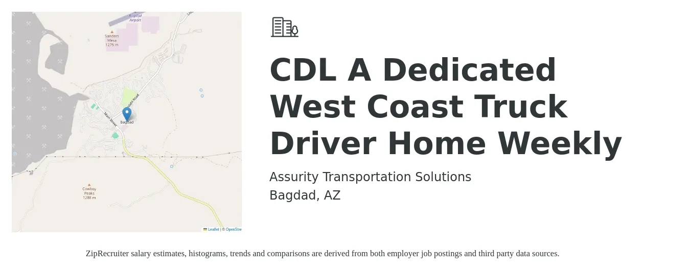 Assurity Transportation Solutions job posting for a CDL A Dedicated West Coast Truck Driver Home Weekly in Bagdad, AZ with a salary of $2,500 Weekly with a map of Bagdad location.