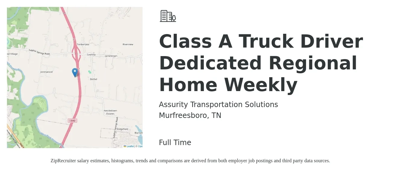 Assurity Transportation Solutions job posting for a Class A Truck Driver Dedicated Regional Home Weekly in Murfreesboro, TN with a salary of $1,600 to $1,900 Weekly with a map of Murfreesboro location.