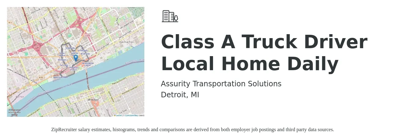 Assurity Transportation Solutions job posting for a Class A Truck Driver Local Home Daily in Detroit, MI with a salary of $1,500 to $1,800 Weekly with a map of Detroit location.