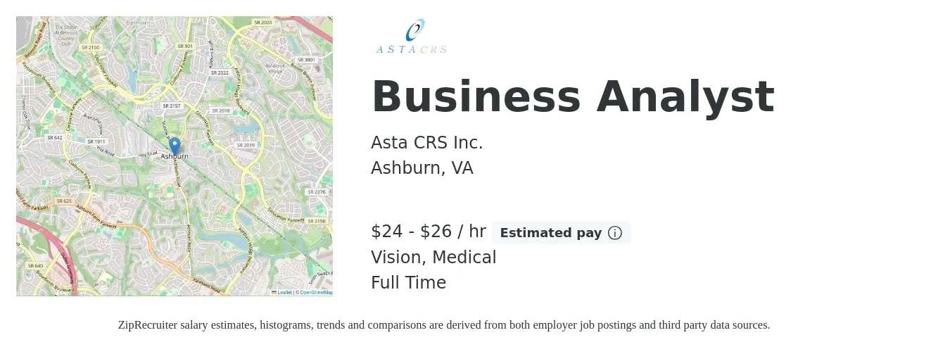 Asta CRS Inc. job posting for a Business Analyst in Ashburn, VA with a salary of $25 to $28 Hourly and benefits including life_insurance, medical, and vision with a map of Ashburn location.
