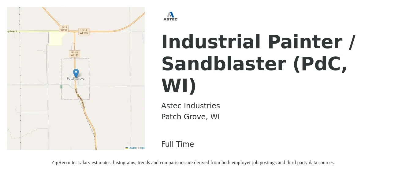 Astec Industries job posting for a Industrial Painter / Sandblaster (PdC, WI) in Patch Grove, WI with a salary of $17 to $23 Hourly with a map of Patch Grove location.
