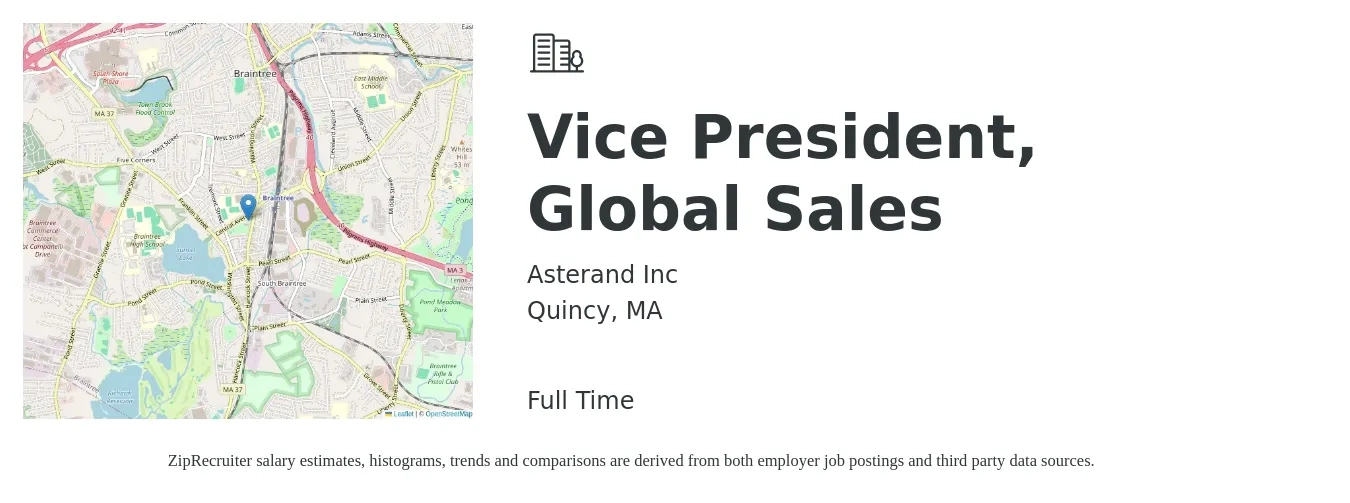 Asterand Inc job posting for a Vice President, Global Sales in Quincy, MA with a salary of $131,400 to $205,000 Yearly with a map of Quincy location.