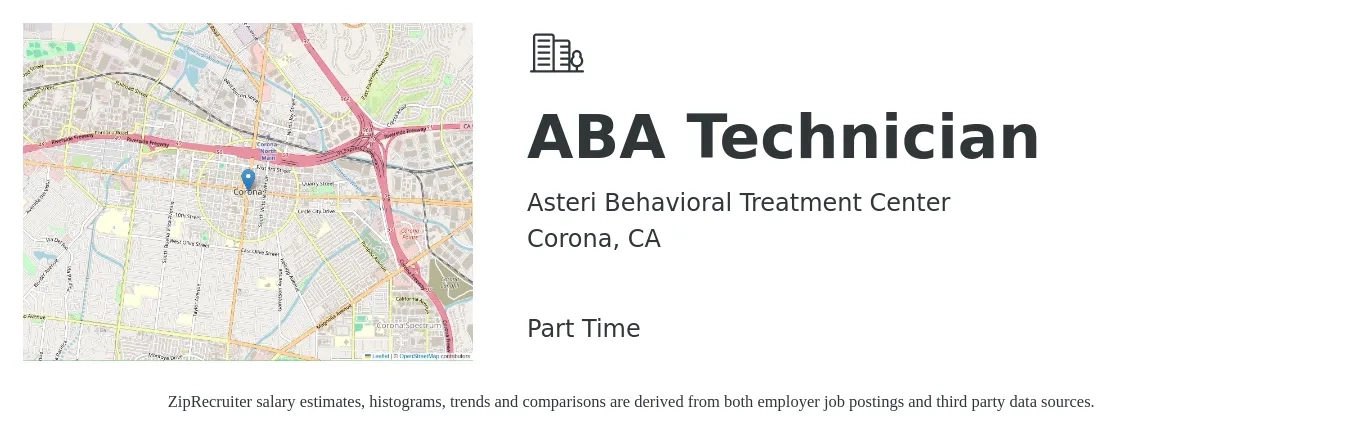 Asteri Behavioral Treatment Center job posting for a ABA Technician in Corona, CA with a salary of $20 to $25 Hourly with a map of Corona location.