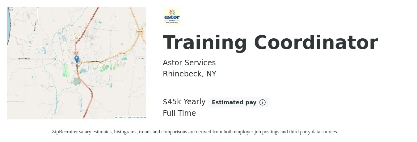 Astor Services job posting for a Training Coordinator in Rhinebeck, NY with a salary of $45,000 Yearly with a map of Rhinebeck location.