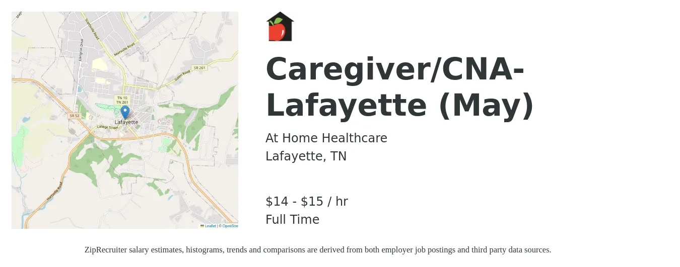 At Home Healthcare job posting for a Caregiver/CNA-Lafayette (May) in Lafayette, TN with a salary of $15 to $16 Hourly with a map of Lafayette location.