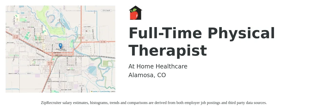 At Home Healthcare job posting for a Full-Time Physical Therapist in Alamosa, CO with a salary of $1,490 to $1,940 Weekly with a map of Alamosa location.
