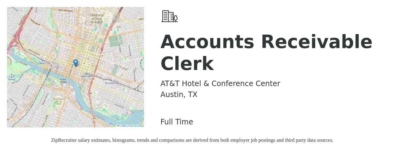 AT&T Hotel & Conference Center job posting for a Accounts Receivable Clerk in Austin, TX with a salary of $19 to $24 Hourly with a map of Austin location.