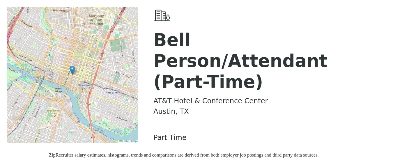 AT&T Hotel & Conference Center job posting for a Bell Person/Attendant (Part-Time) in Austin, TX with a salary of $13 to $18 Hourly with a map of Austin location.
