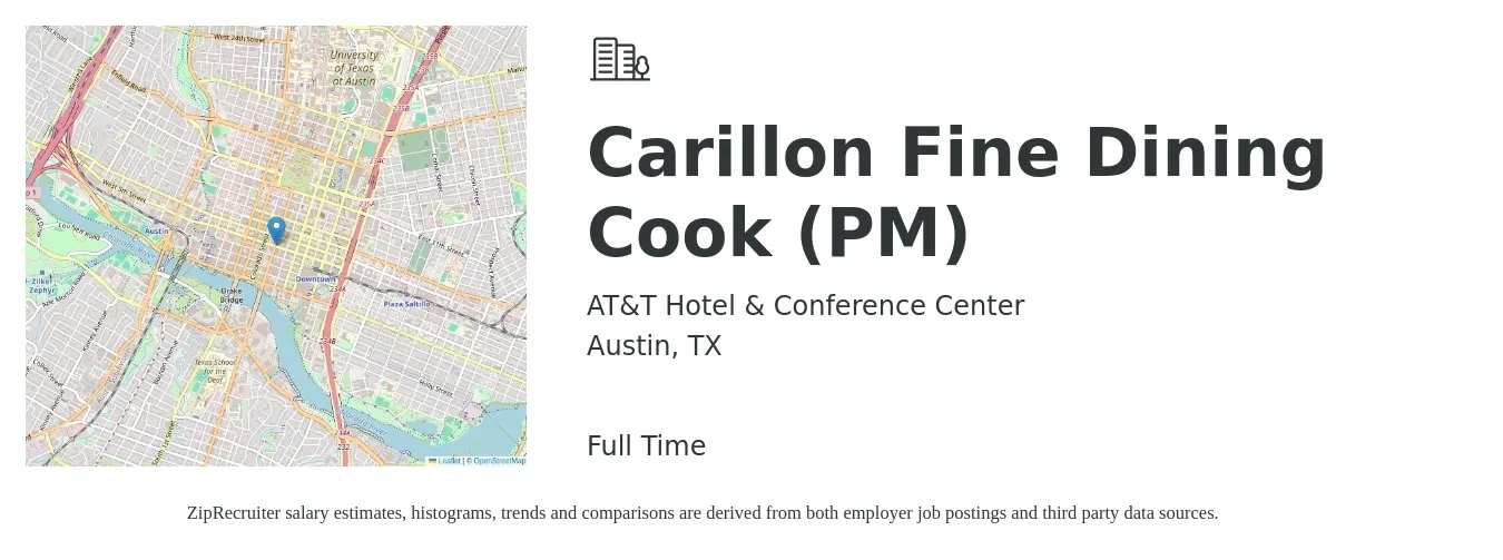 AT&T Hotel & Conference Center job posting for a Carillon Fine Dining Cook (PM) in Austin, TX with a salary of $14 to $18 Hourly with a map of Austin location.