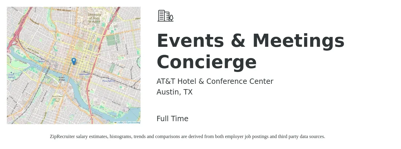 AT&T Hotel & Conference Center job posting for a Events & Meetings Concierge in Austin, TX with a salary of $17 to $25 Hourly with a map of Austin location.