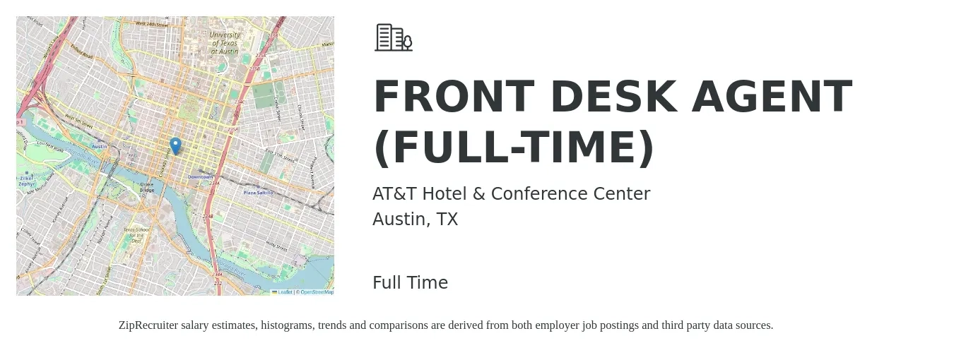 AT&T Hotel & Conference Center job posting for a FRONT DESK AGENT (FULL-TIME) in Austin, TX with a salary of $14 to $18 Hourly with a map of Austin location.