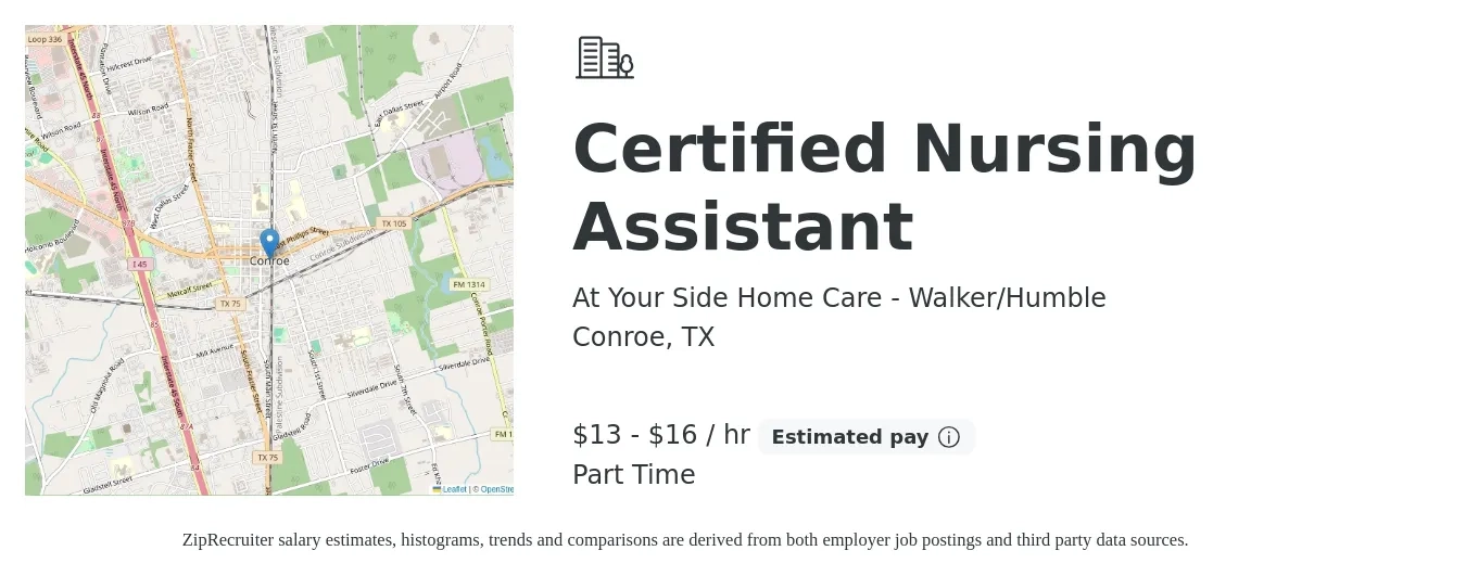 At Your Side Home Care - Walker/Humble job posting for a Certified Nursing Assistant in Conroe, TX with a salary of $14 to $17 Hourly with a map of Conroe location.
