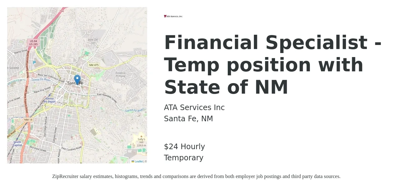 ATA Services Inc job posting for a Financial Specialist - Temp position with State of NM in Santa Fe, NM with a salary of $25 Hourly with a map of Santa Fe location.