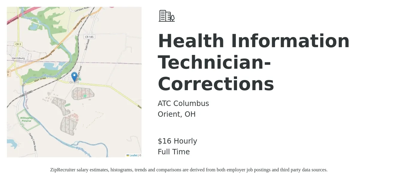 ATC Columbus job posting for a Health Information Technician- Corrections in Orient, OH with a salary of $18 Hourly with a map of Orient location.