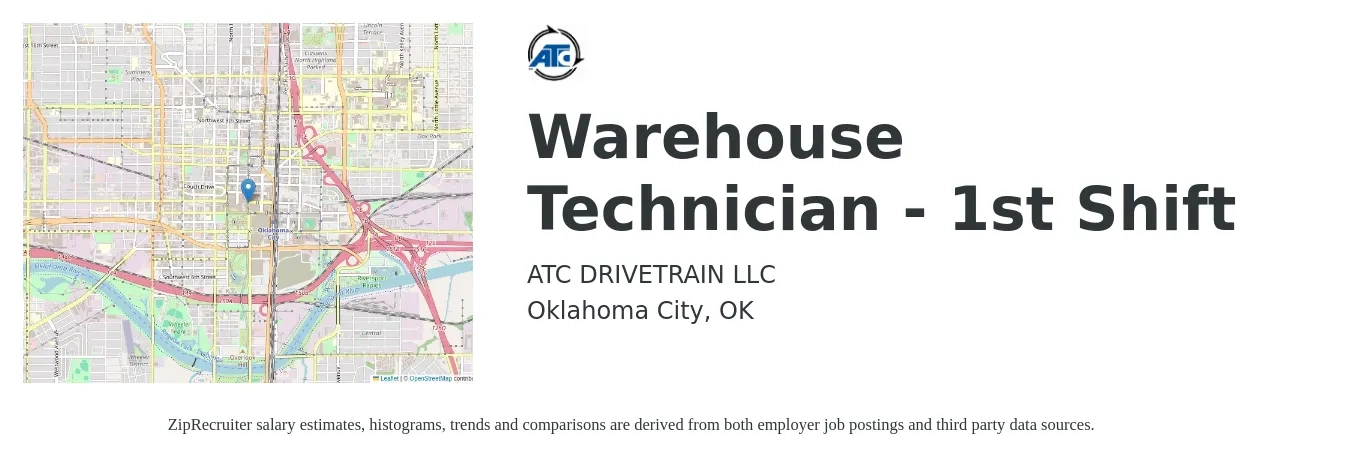 ATC DRIVETRAIN LLC job posting for a Warehouse Technician - 1st Shift in Oklahoma City, OK with a salary of $16 to $20 Hourly with a map of Oklahoma City location.