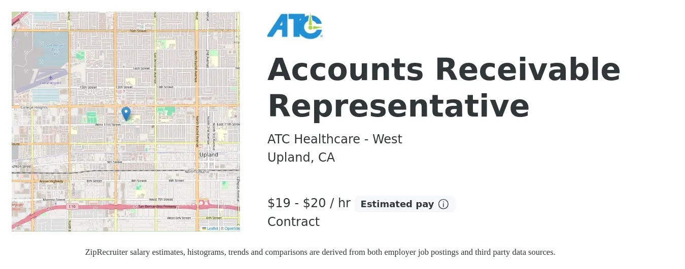 ATC Healthcare - West job posting for a Accounts Receivable Representative in Upland, CA with a salary of $20 to $21 Hourly with a map of Upland location.