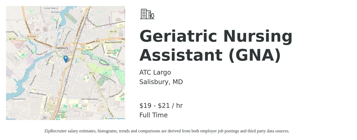 ATC Largo job posting for a Geriatric Nursing Assistant (GNA) in Salisbury, MD with a salary of $20 to $22 Hourly with a map of Salisbury location.