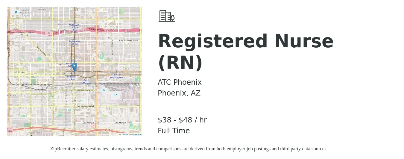 ATC Phoenix job posting for a Registered Nurse (RN) in Phoenix, AZ with a salary of $40 to $50 Hourly with a map of Phoenix location.