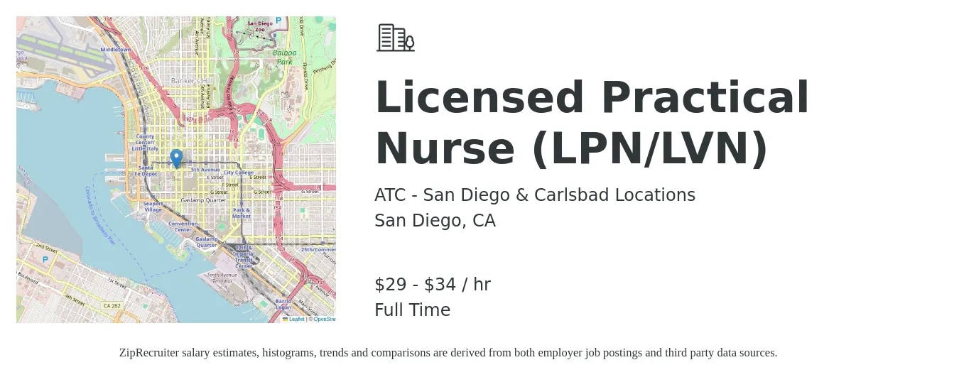 ATC - San Diego & Carlsbad Locations job posting for a Licensed Practical Nurse (LPN/LVN) in San Diego, CA with a salary of $31 to $36 Hourly with a map of San Diego location.