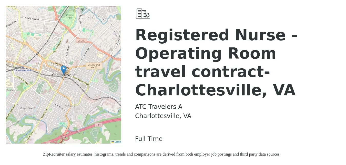 ATC Travelers A job posting for a Registered Nurse - Operating Room travel contract- Charlottesville, VA in Charlottesville, VA with a salary of $3,205 Weekly with a map of Charlottesville location.