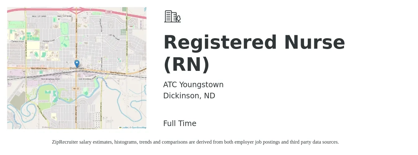 ATC Youngstown job posting for a Registered Nurse (RN) in Dickinson, ND with a salary of $2,400 Weekly with a map of Dickinson location.