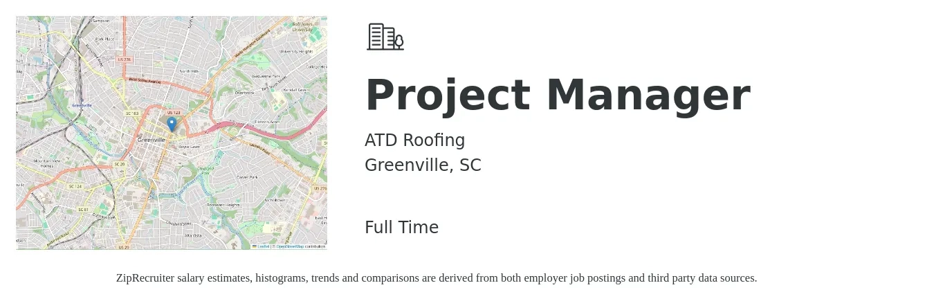 ATD Roofing job posting for a Project Manager in Greenville, SC with a salary of $73,800 to $115,700 Yearly with a map of Greenville location.