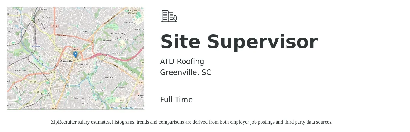 ATD Roofing job posting for a Site Supervisor in Greenville, SC with a salary of $17 to $24 Hourly with a map of Greenville location.