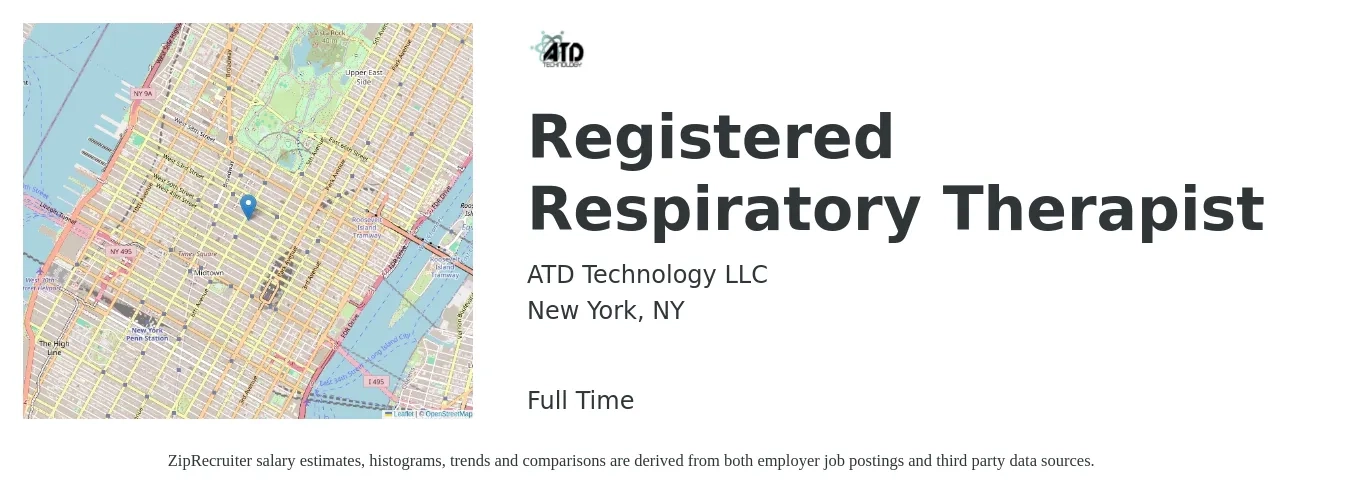 ATD Technology LLC job posting for a Registered Respiratory Therapist in New York, NY with a salary of $1,620 to $2,740 Weekly with a map of New York location.