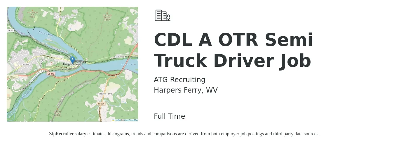 ATG Recruiting job posting for a CDL A OTR Semi Truck Driver Job in Harpers Ferry, WV with a salary of $1,200 to $1,500 Weekly with a map of Harpers Ferry location.