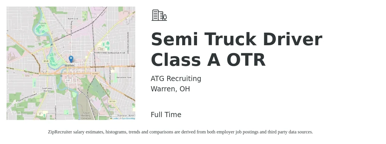ATG Recruiting job posting for a Semi Truck Driver Class A OTR in Warren, OH with a salary of $1,400 to $1,600 Weekly with a map of Warren location.