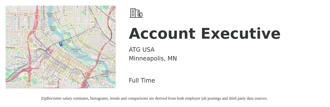 ATG USA job posting for a Account Executive in Minneapolis, MN with a salary of $56,400 to $99,200 Yearly with a map of Minneapolis location.