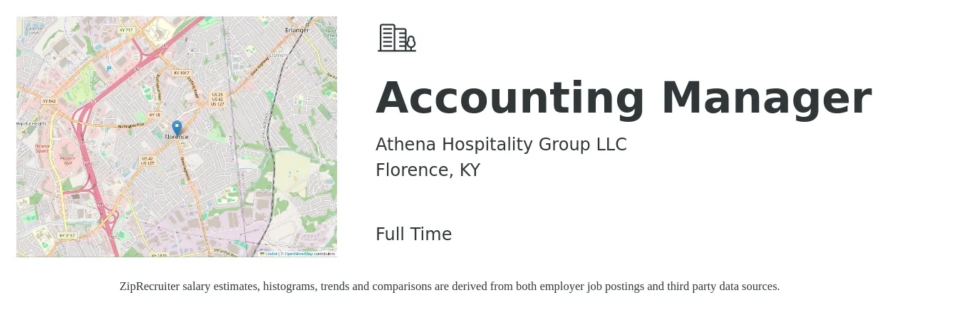Athena Hospitality Group LLC job posting for a Accounting Manager in Florence, KY with a salary of $77,400 to $111,200 Yearly with a map of Florence location.